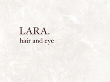 ララ(LARA.)