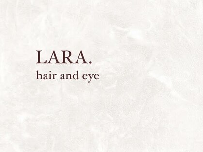 ララ(LARA.)の写真