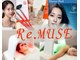 リミューズ マロアマーノ(Re.MUSE MAROaMano)の写真