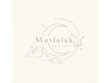 ムトルルク(Mutluluk)
