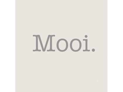 モーイ(Mooi. by La Reina)の写真