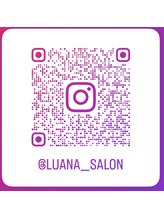 ルアナサロン(LUANA SALON)/Instagramもやってます♪