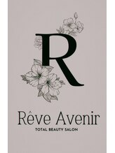 レーヴ アヴニール(Reve Avenir)&nbsp;Reve Avenir