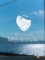ミラコスタ(MIRACOSTA)/relaxation spa MIRACOSTA【ミラコスタ】