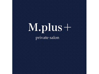 エムプルリュプラス(M.plus+)の写真