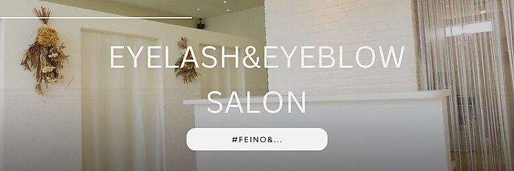 フィノアンド(feino&...)のサロンヘッダー