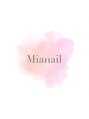 ミアネイル(Mia nail)/Mia nail【マオジェル/パラジェル/平尾】