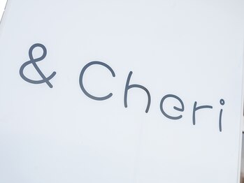 アンド シェリ(& Cheri)/&Cheri 【アンド・シェリ】