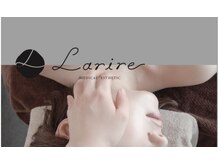 ラリール(Larire)の雰囲気（【高速脱毛×最短脱毛×結果重視】ツルスベ美肌へ♪）