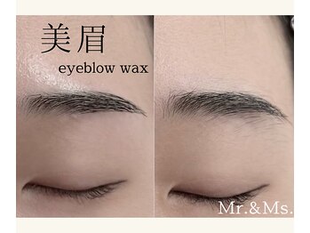ミスターアンドミス 四ツ橋 堀江店(Mr.&Ms.)/美眉ワックス
