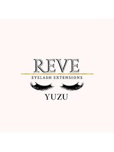 レーヴ(REVE) Reve YUZU