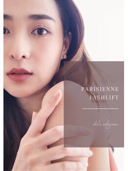 ドルチェ 宇田川店(dolce)/Parisienne lashlift