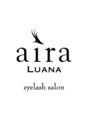 アイラ ルアナ 府中(aira LUANA)/aira LUANA