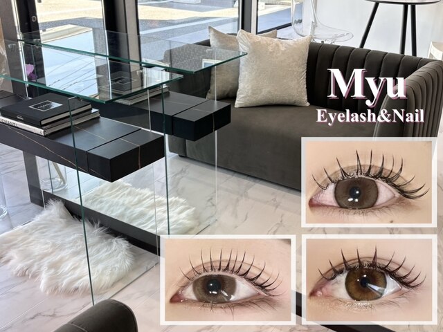Myu Eyelash&Nail 【ミュー】