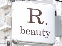 アールドットビューティー(R.beauty)の雰囲気（店舗入り口上部看板）