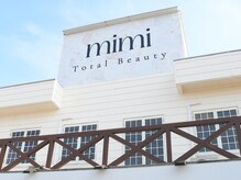 トータルビューティー ミミ(Total Beauty mimi)