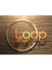 Loop for hair(スタッフ一同)