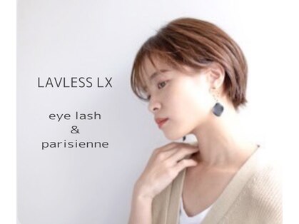 ラブレスルクス(LAVLESS LX)の写真