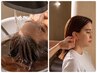 頭浸浴ウェットヘッドスパ+イヤーセラピー【施術60分】