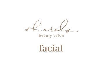 シェアリー(sharely..)/フェイシャルメニューのお写真