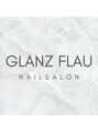 グランツフラウ(GLANZ FLAU)/GLANZ FLAU