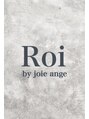 ロワ バイ ジョアアンジェ(Roi by joieange)/ネイルサロン Roi by joieange