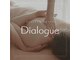 ディアローグ(Dialogue)の写真