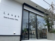 ラフ(Laugh)