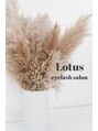 ロータス(Lotus)/Lotus  eyelash salon
