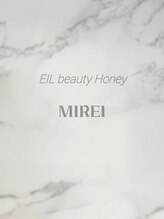 エイル ビューティ ハニー(EIL beauty Honey)&nbsp;MIREI 