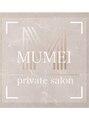 ムメイ(MUMEI)/private salon MUMEI