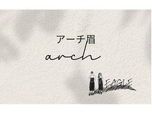 イーグル 八王子(EAGLE)/アーチ美眉/アイブロウwax