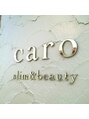 カロ スリムアンドビューティー(caro)/caro slim&beauty
