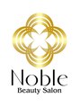 ノーブル(Noble)/Beauty Salon Noble【ノーブル】