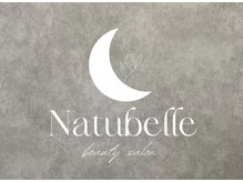 Natubelle【ナチュベル】【7月上旬 NEW OPEN（予定）】