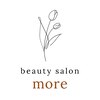 バストアップ・痩身・小顔専門サロン鈴鹿店 more【モア】腸マッサージ/膣トレのお店ロゴ