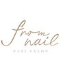 フロムネイル(from nail)/from nail 【フロムネイル】