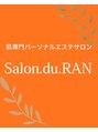 サロン ド ラン(Salon.du.RAN)/Salon.du.RAN