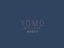 ヨモ 湘南藤沢店(YOMO)