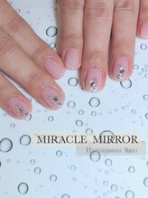 ミラクル ミラー(MIRACLE MIRROR)/