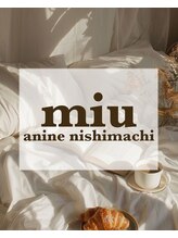 エーナイン 西町店&nbsp;miu 