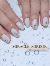 ミラクル ミラー(MIRACLE MIRROR)/