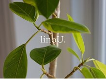 リノウ(linoU.)