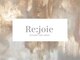 リジョア(Re:joie)の写真