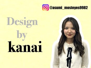 モスト アイズ 立川(most eyes)/Kanai