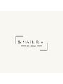 アンド ネイル リオ 川崎店(&NAIL. Rio)&nbsp;&NAIL. Rio