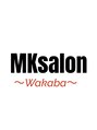 ワカバ(Wakaba)/MKsalon Wakaba