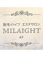 ミライト(MILAIGHT)/MILAIGHT