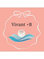 ヴィヴァンビー(Vivant+B)/Vivant +B（ヴィヴァンビー）