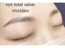 ビビエール 梅田店(viviAiles)/ハリウッドブロウリフト導入店！